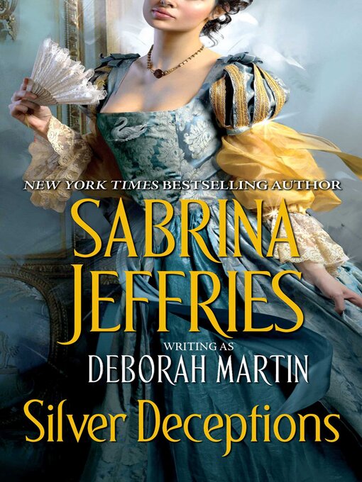 Title details for Silver Deceptions by Sabrina Jeffries - Available